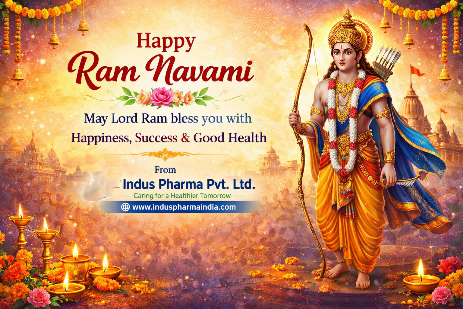 🌼 Celebrating Faith, Devotion & Righteousness — Happy Ram Navami from Indus Pharma Pvt Ltd 🌼